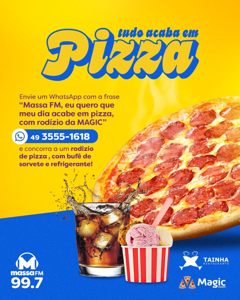 FEED TUDO ACABA EM PIZZA – MAGIC E TAINHA.jpg