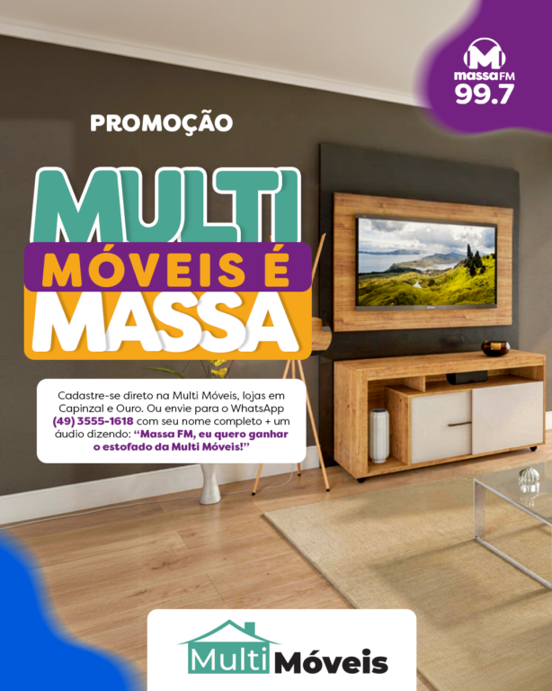 Promoção da Massa FM Capinzal Multi Móveis