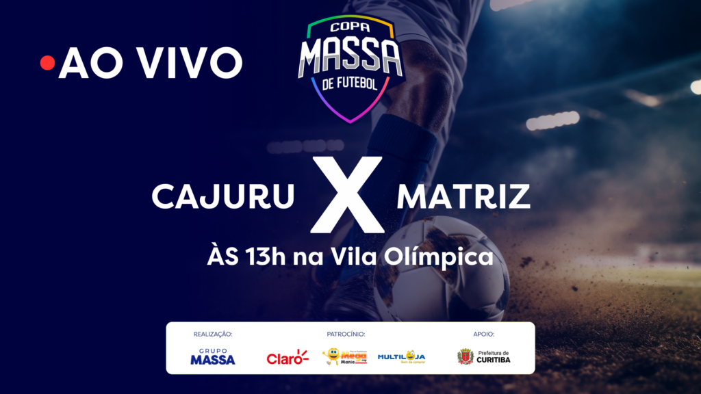 Copa Massa – Cajuru x Matriz