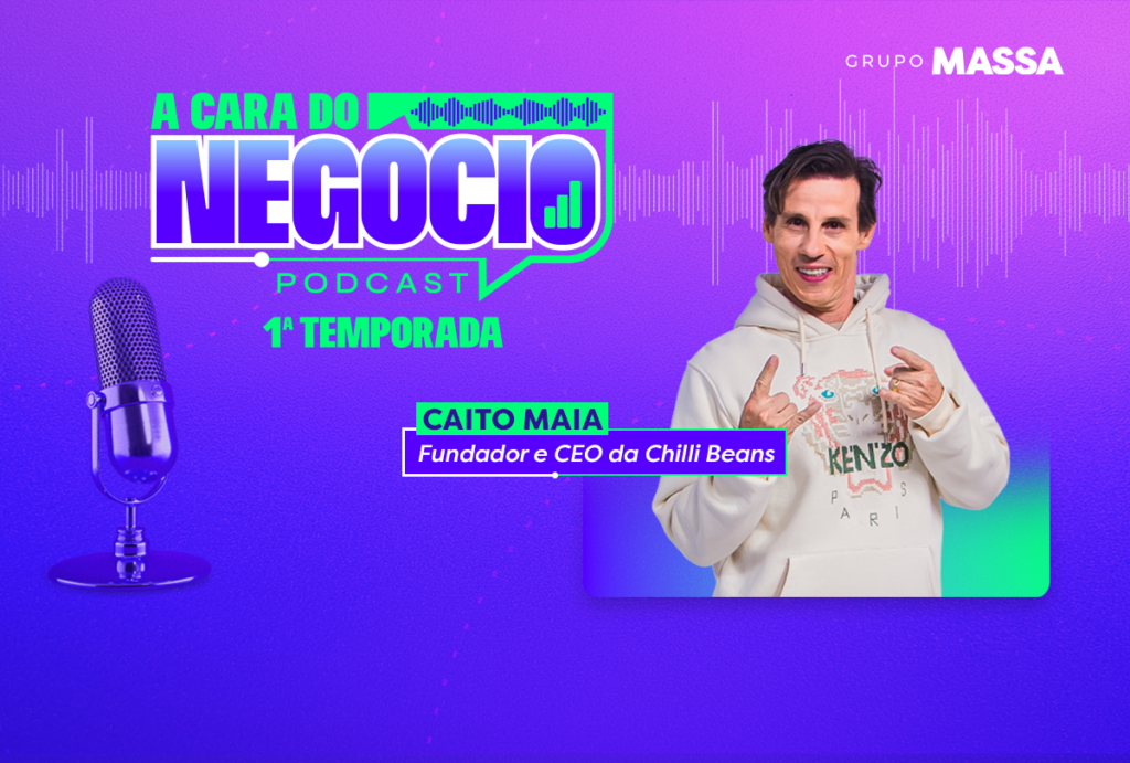 Caito-Maia-No-Podcast-A-Cara-Do-Negocio
